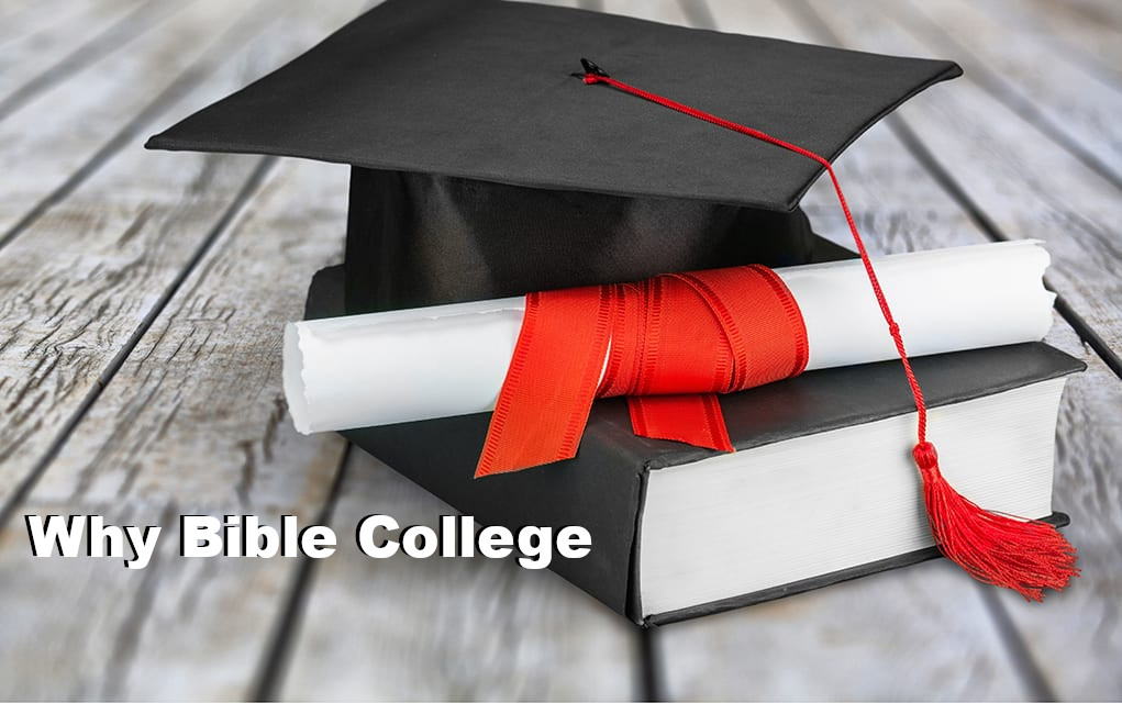 why bible college by pastor bruce edwards